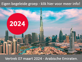 Eigen begeleide groepsreis naar Dubai vertrek 7 maart 2024